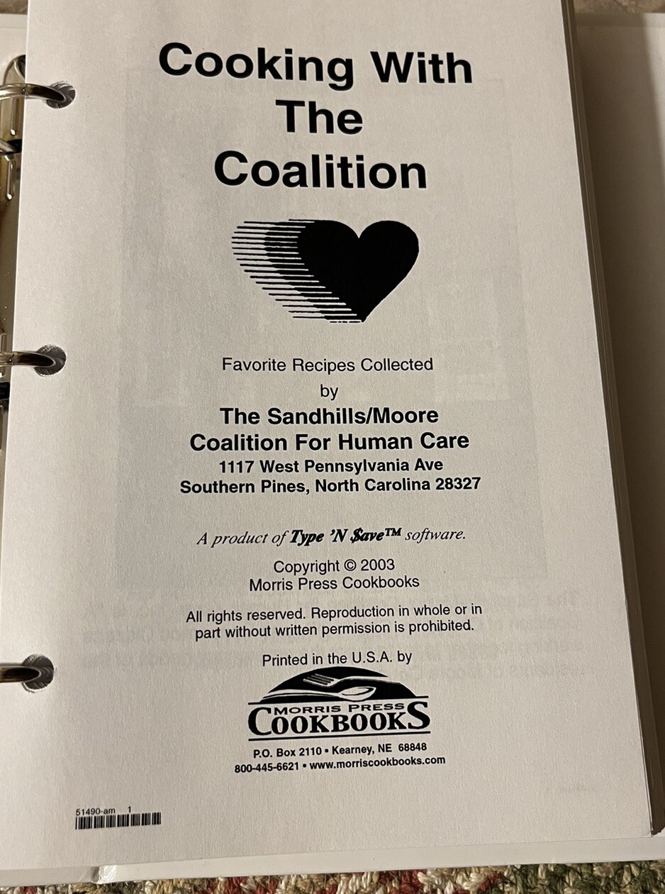 Cooking With The Coalition Cookbook Southern Pines, NC 2003 Moore County