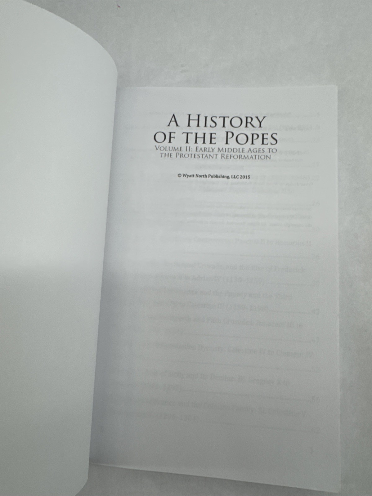 A History of the Popes: Volume II: Middle Ages to the Protestant Reform