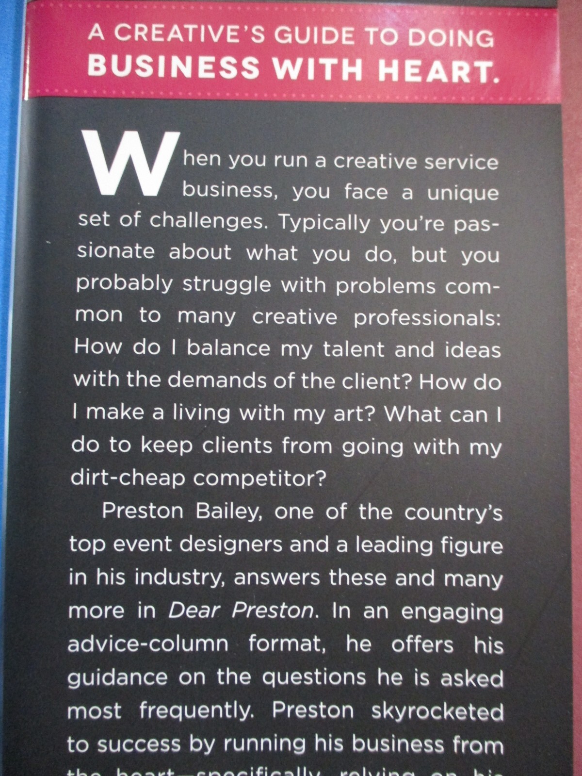 Dear Preston: Doing Business with Our Hearts by Preston Bailey HC DJ 2013 1st Ed