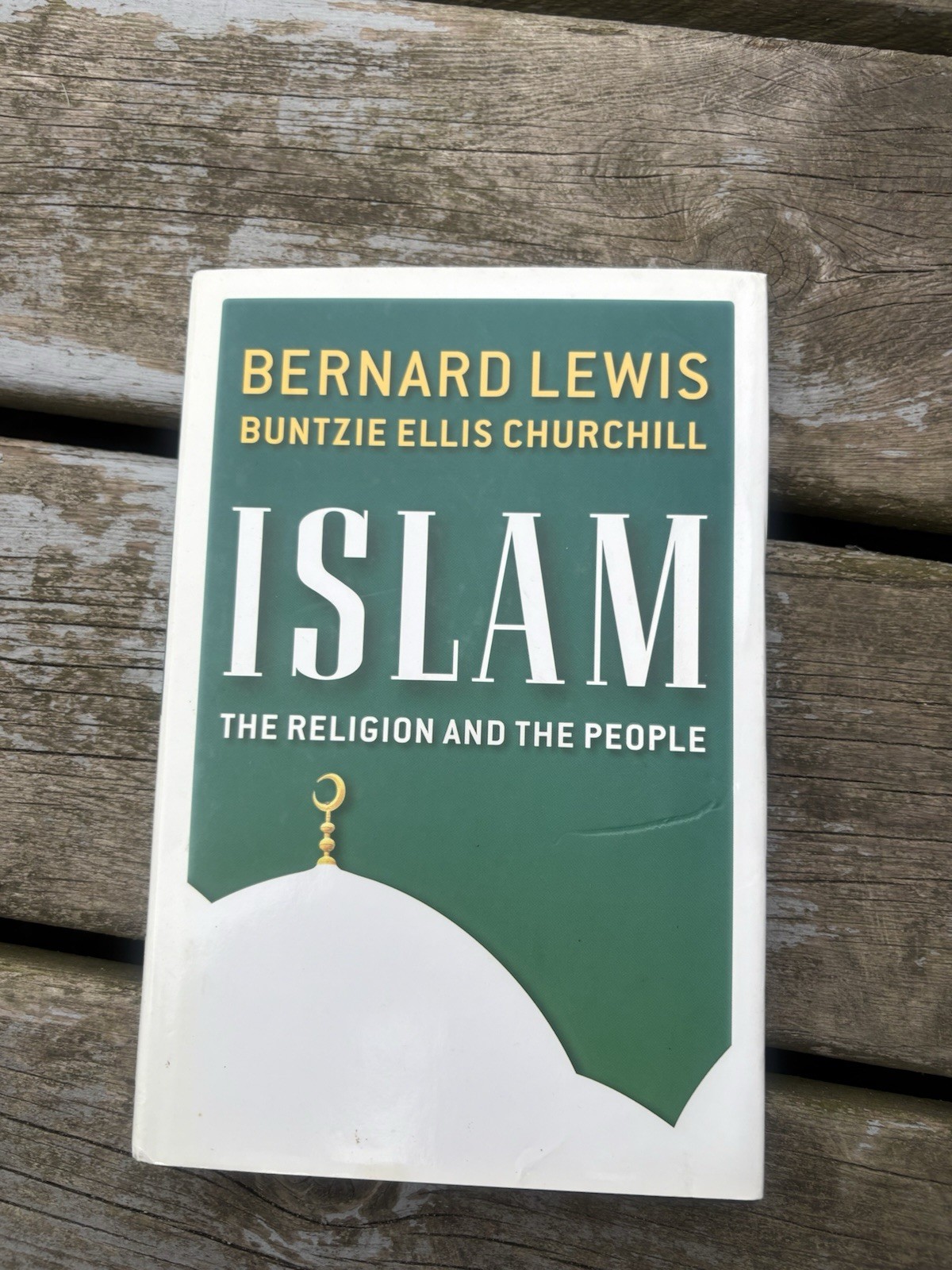 Islam: The Religion and the People – Lewis, Bernard,Churchill, Buntzie Ellis, HC