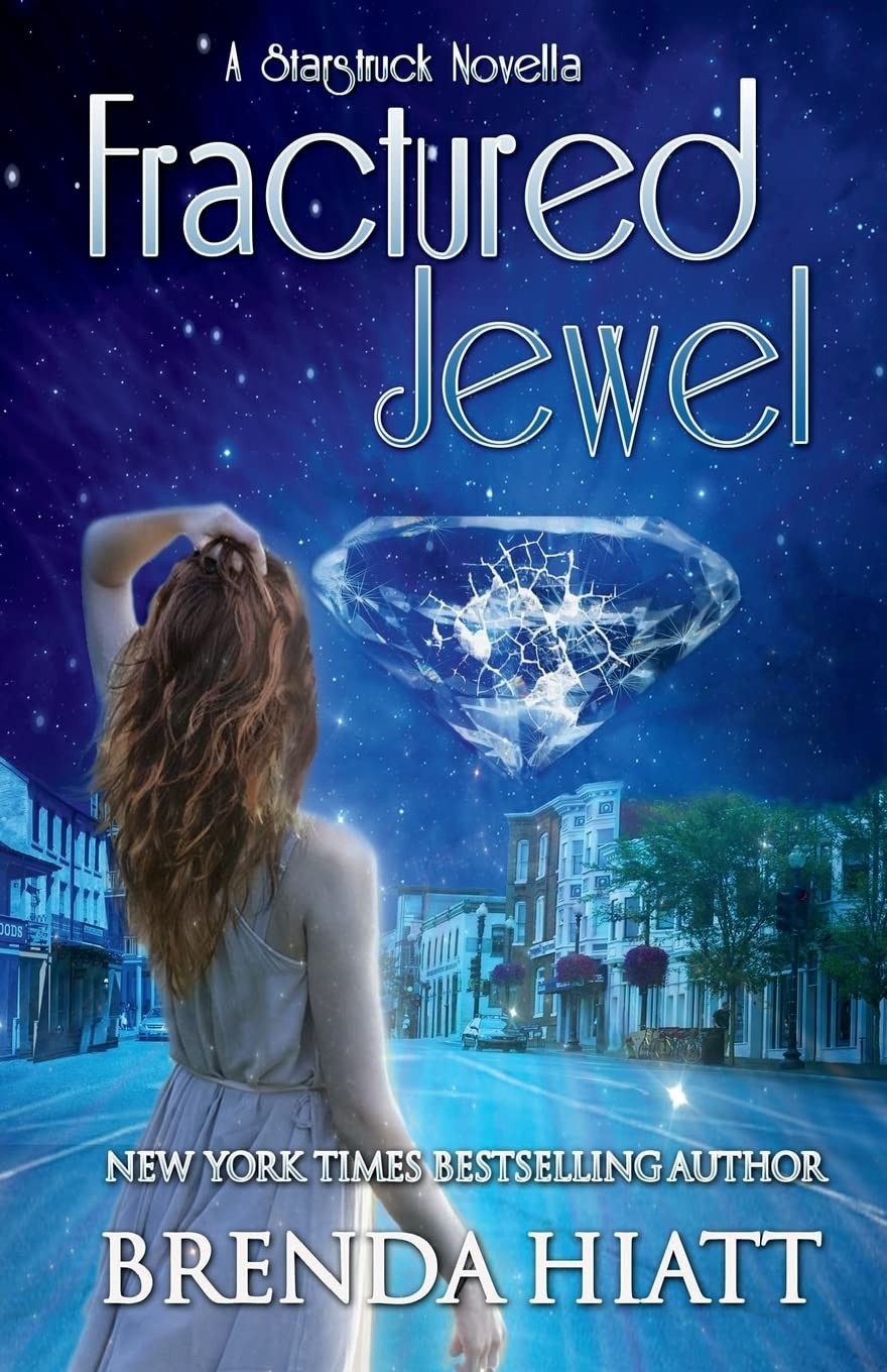 Fractured Jewel: A Starstruck Novella