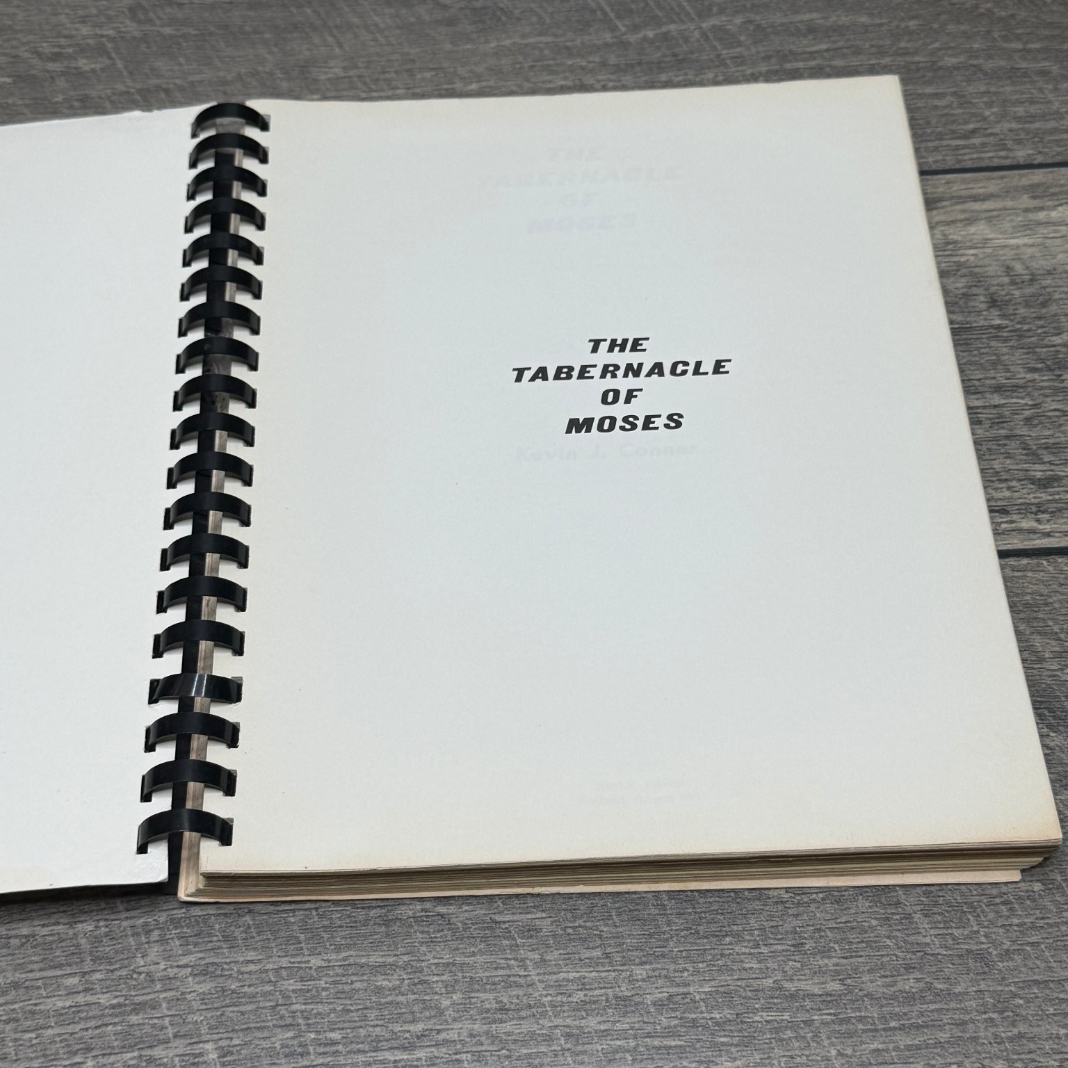 The Tabernacle of Moses Kevin J. Conner 1975 Restoration Series Bible Press