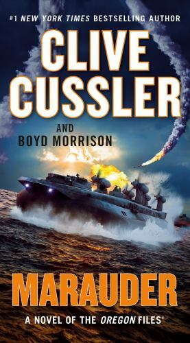 Marauder by Boyd Morrison and Clive Cussler (2021, Us-Tall Rack Paperback)