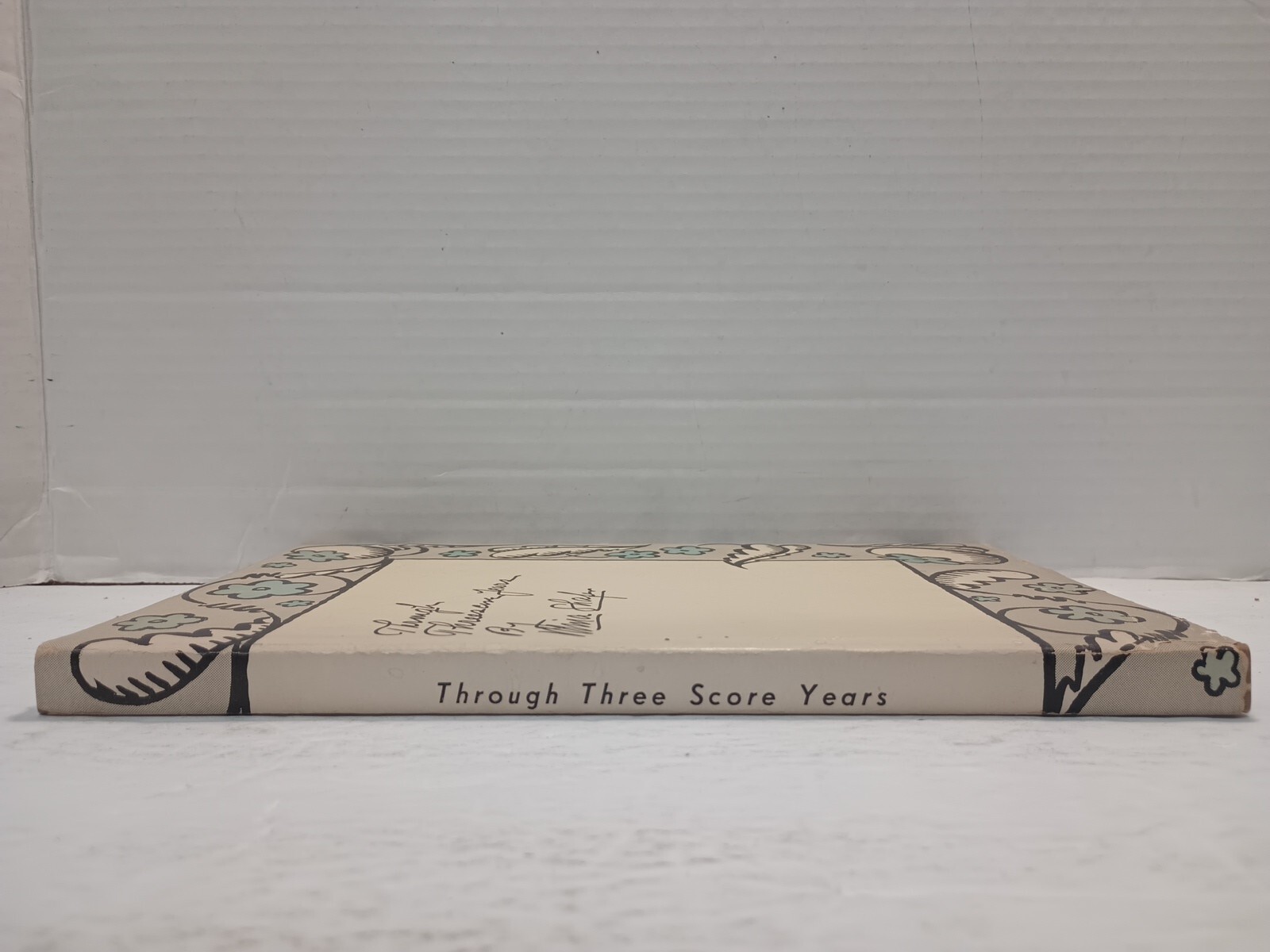 THROUGH THREE SCORE YEARS by Mina Shafer (1947, HC/DJ) * FREE SHIPPING *