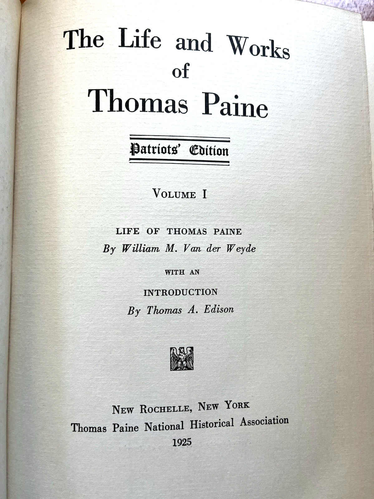 The Life and Works of Thomas Paine (1925 Patriots Ed. Complete 10 Vol) Very Good