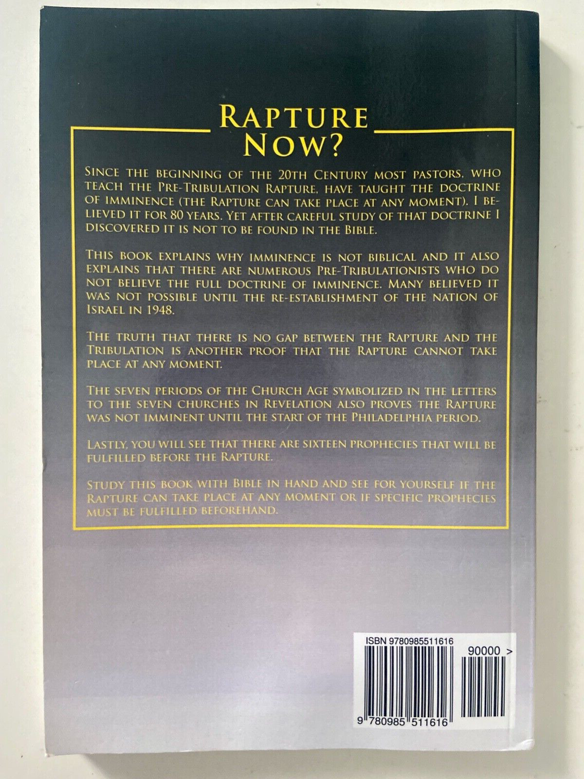 Rapture Now? by F. Kenton Beshore (2013, Paperback) World Bible Society RARE OOP