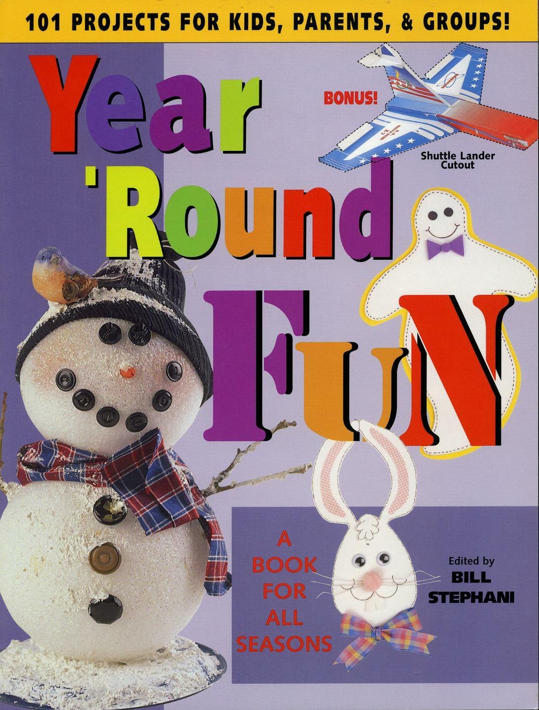 Dealer Dave Books ‚YEAR ‚ROUND FUN‘, KID CRAFTS, 101 PROJECTS, 104 PAGES