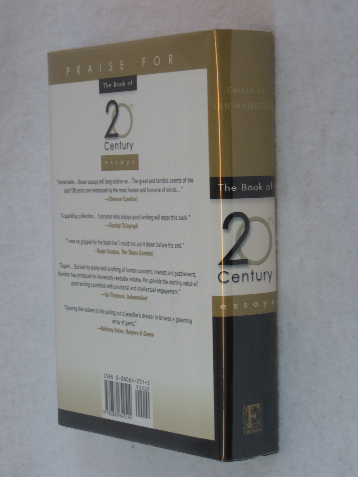 THE BOOK OF 20th CENTURY ESSAYS Ian Hamilton Fromm International 1999 HC/DJ