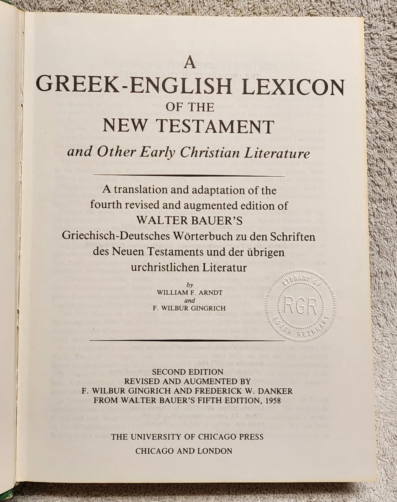 A Greek English Lexicon New Testament Other Early Christian Lit. Walter Bauer