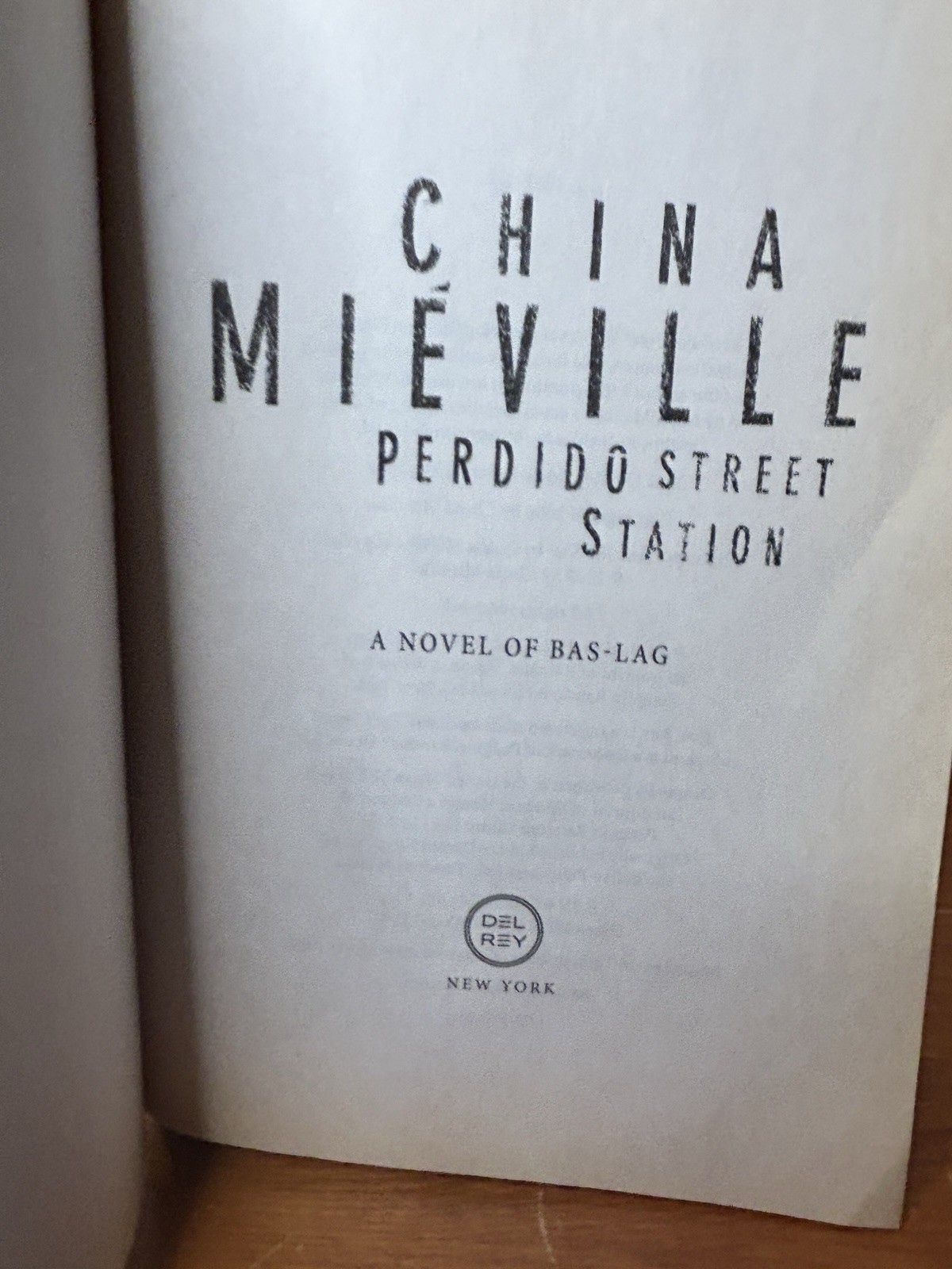 Perdido Street Station by China Miéville (2001, Trade Paperback) First Edition