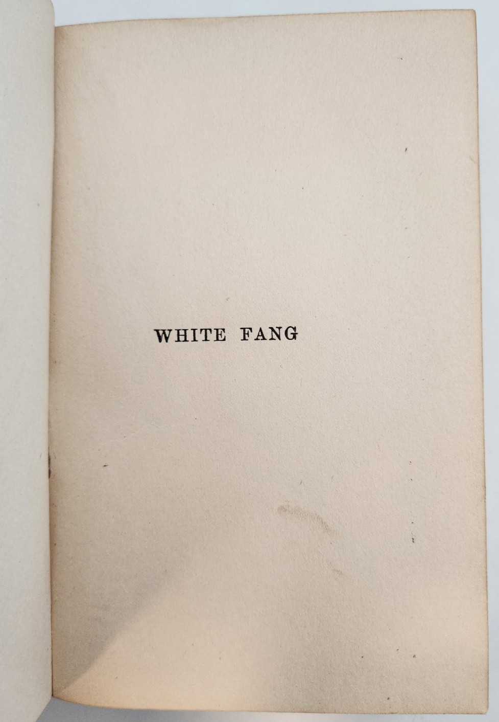 „White Fang“ by Jack London, 1915, MacMillan Company Publishers