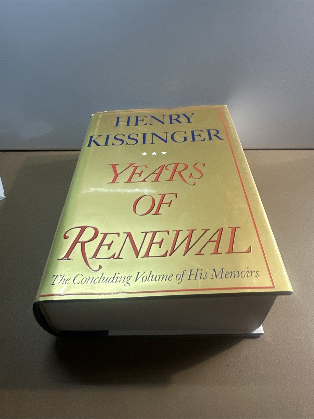 Years of Renewal : The Concluding Volume Memoirs 1st SIGNED