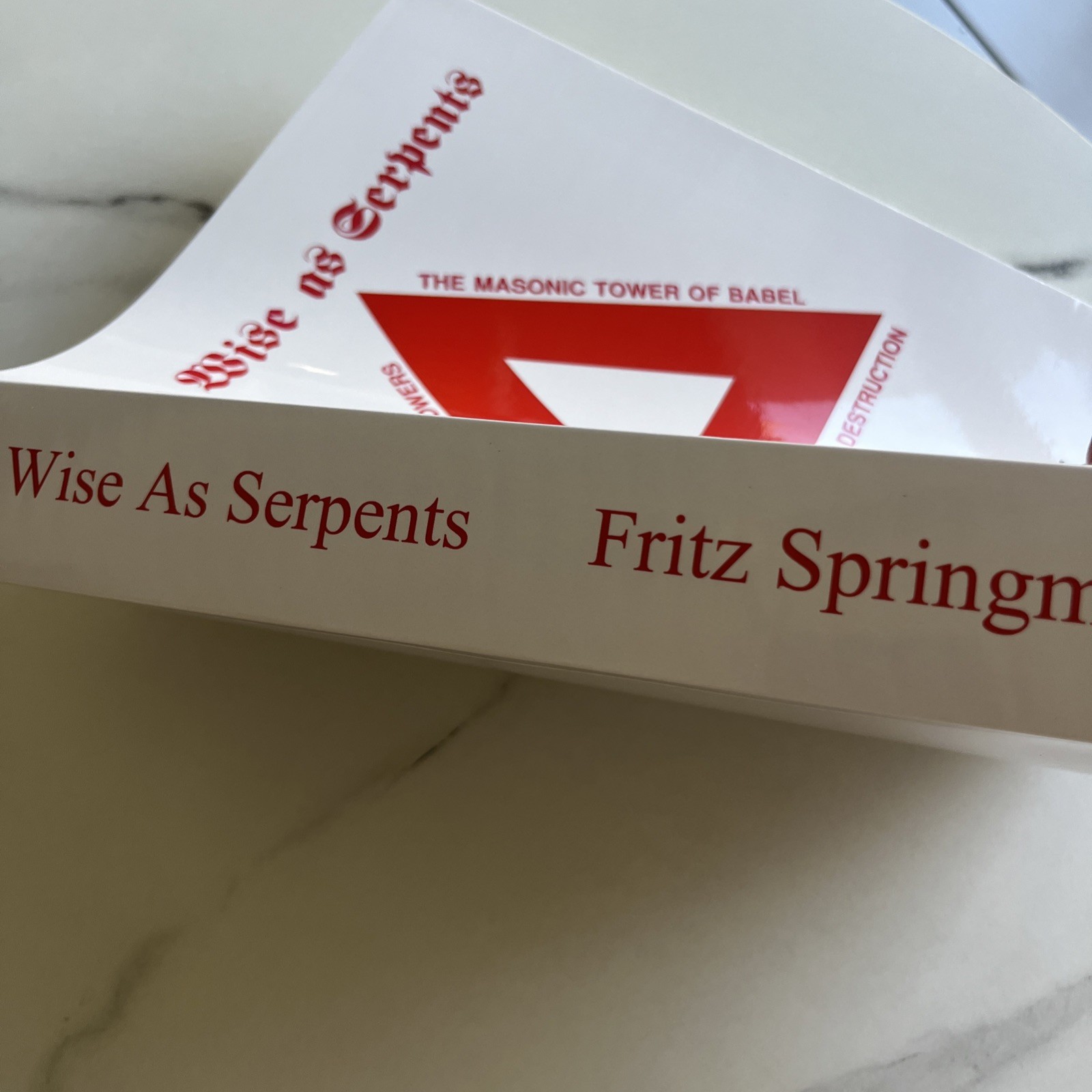 Be Wise As Serpents, By Fritz Springmeier Original Version BRAND NEW