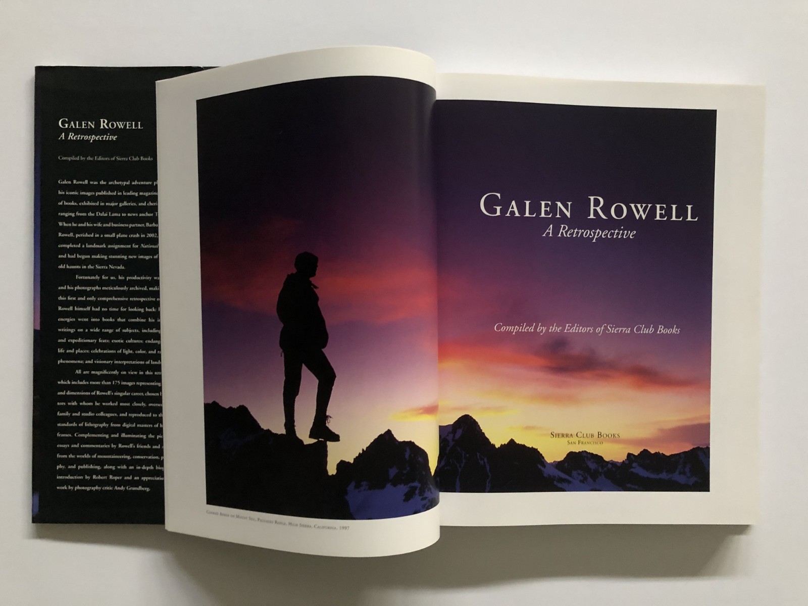 Galen Rowell – ‚A Retrospective‘ (2006) First Edition 13″h X 10.5″w 288 Pages