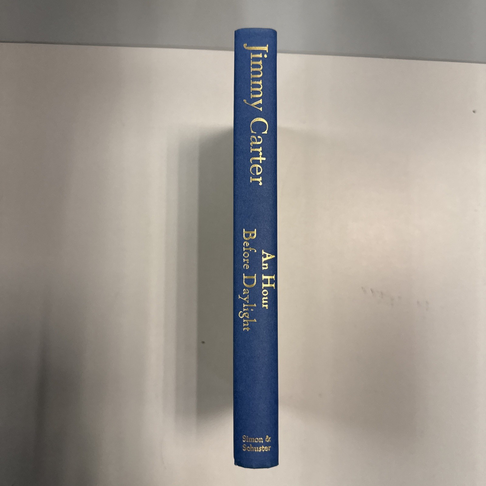 An Hour Before Daylight by Jimmy Carter SIGNED Hardcover book