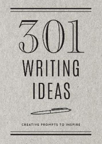 301 Writing Ideas – Second Edition (Paperback) Creative Keepsakes