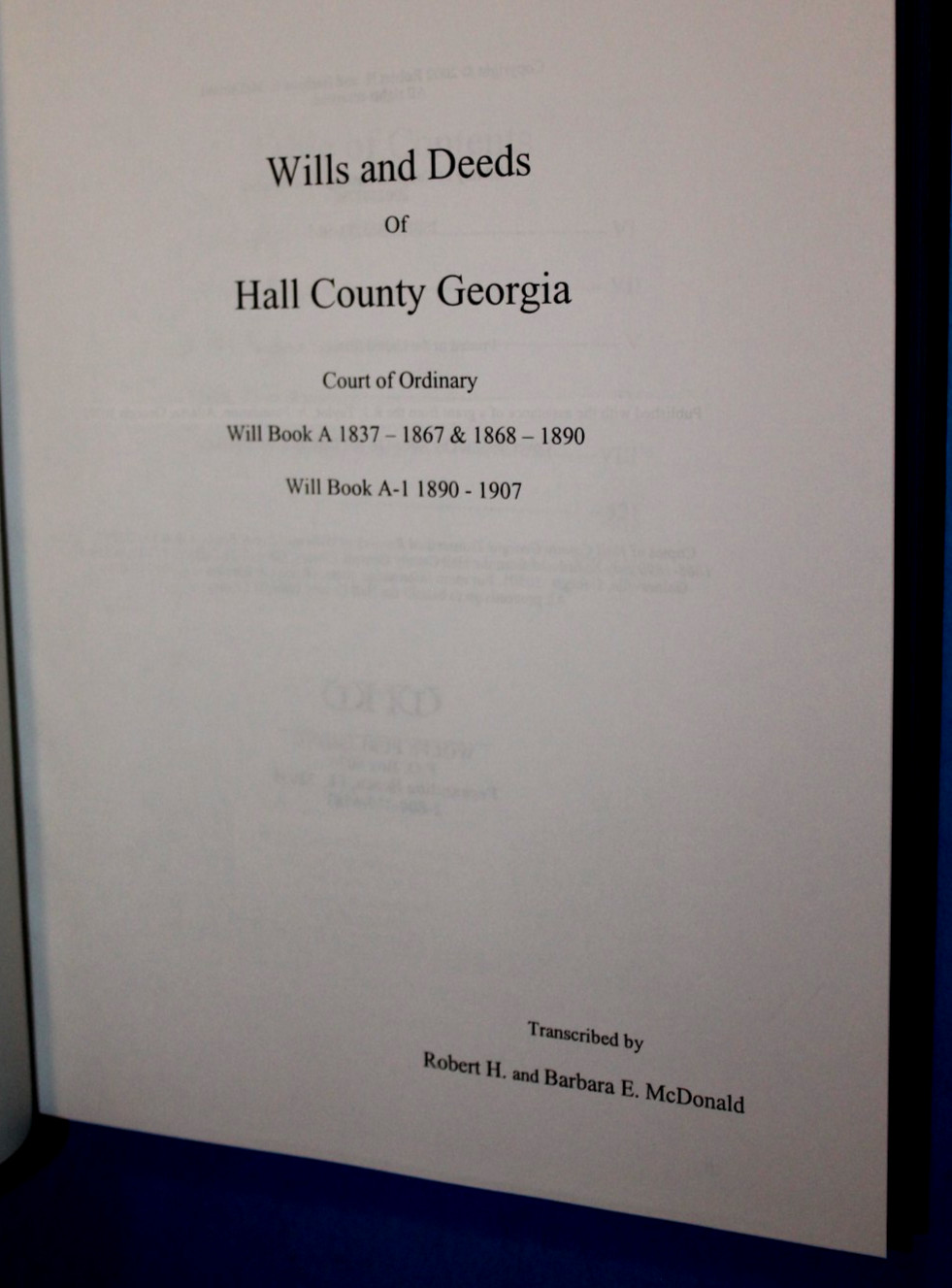 Brand New WILLS AND DEEDS OF HALL COUNTY, GEORGIA Gainesville, Genealogy (2002