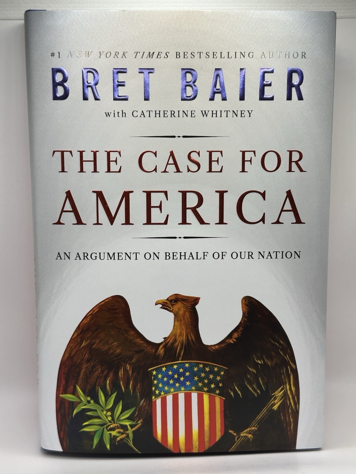 Bret Baier The Case for America – hardcover ( Signed) see description ￼