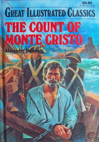 The Count of Monte Cristo (Great Illustrated Classics, D224-28)