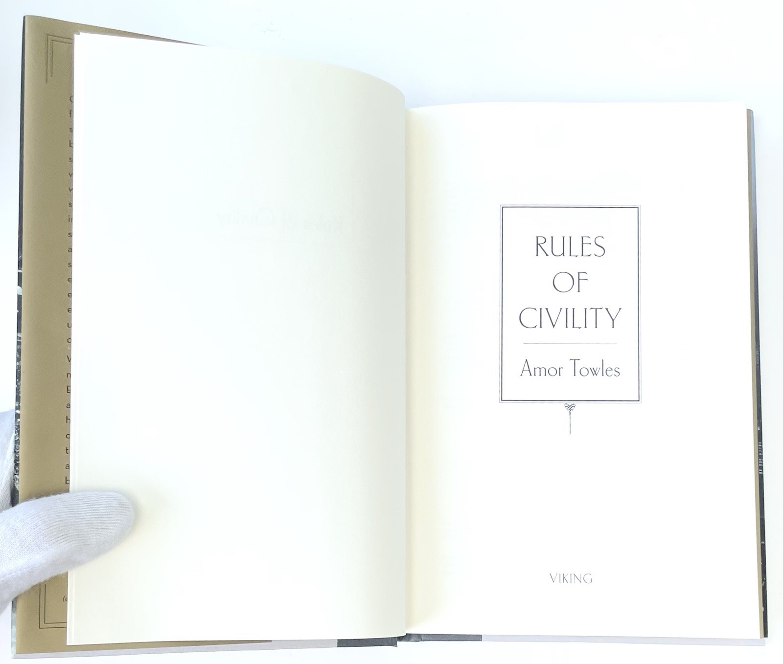 SIGNED by AMOR TOWLES Rules of Civility 2011 HCDJ LIKE NEW