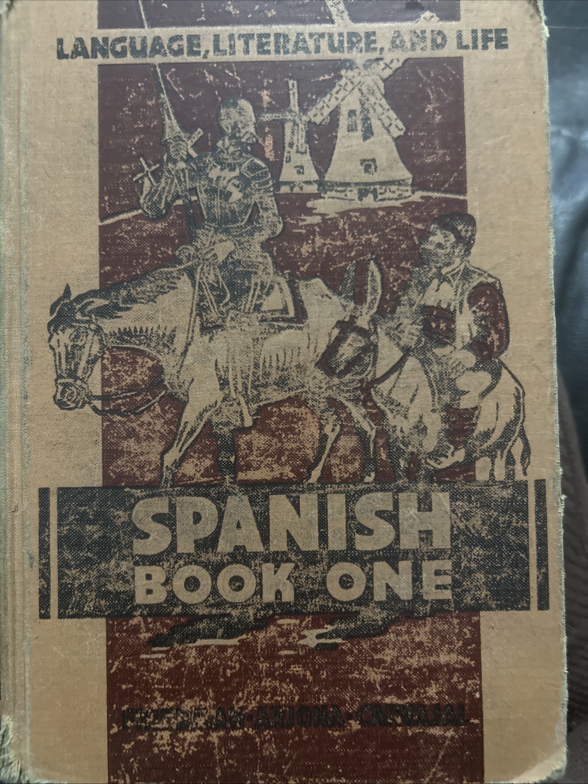 Spanish Book One – Language Literature and Life 1944