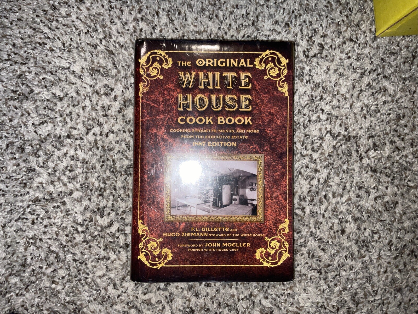 Original White House Cook Book : Cooking, Etiquette, Menus and More from the …