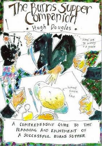 The Burns Supper Companion – Paperback By Douglas, Hugh – GOOD