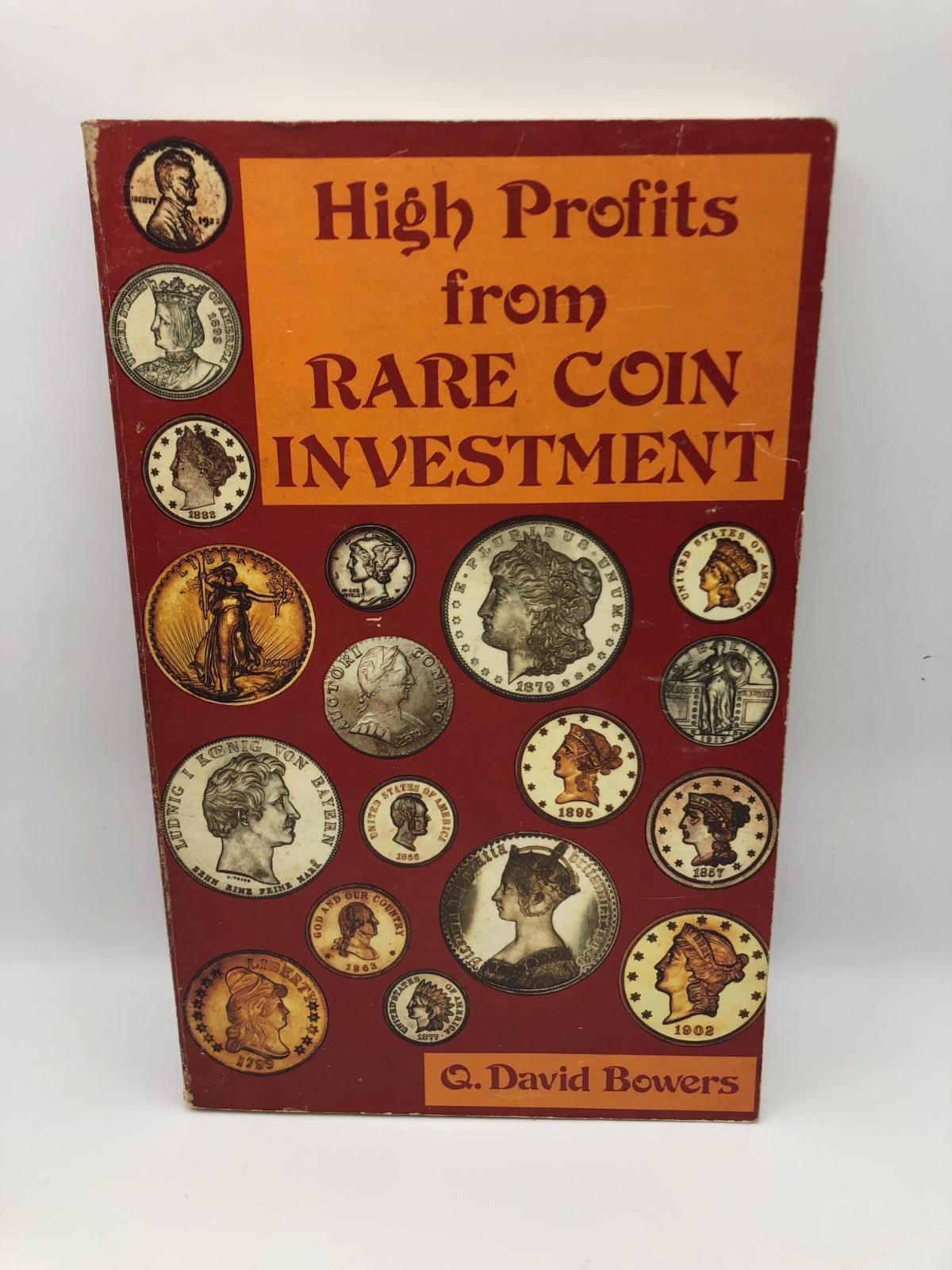 5 Softbound Q David Bowers Books #’s 2-3-4-7 & High Profits