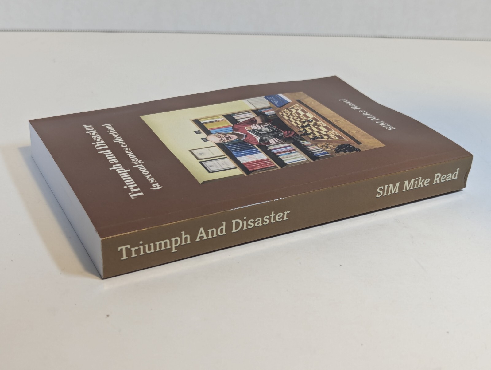 Triumph And Disaster (a second games collection) by Read, by SIM Mike Read, Book