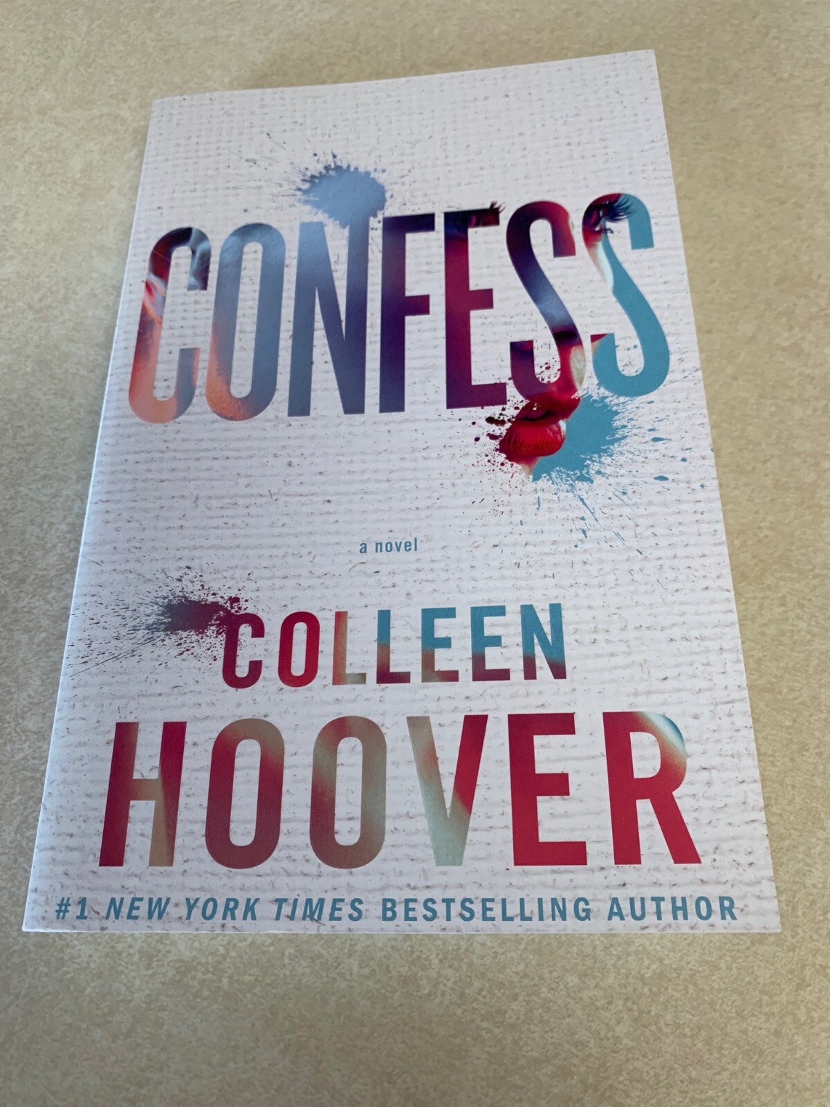 Confess : A Novel by Colleen Hoover (2015, Trade Paperback)
