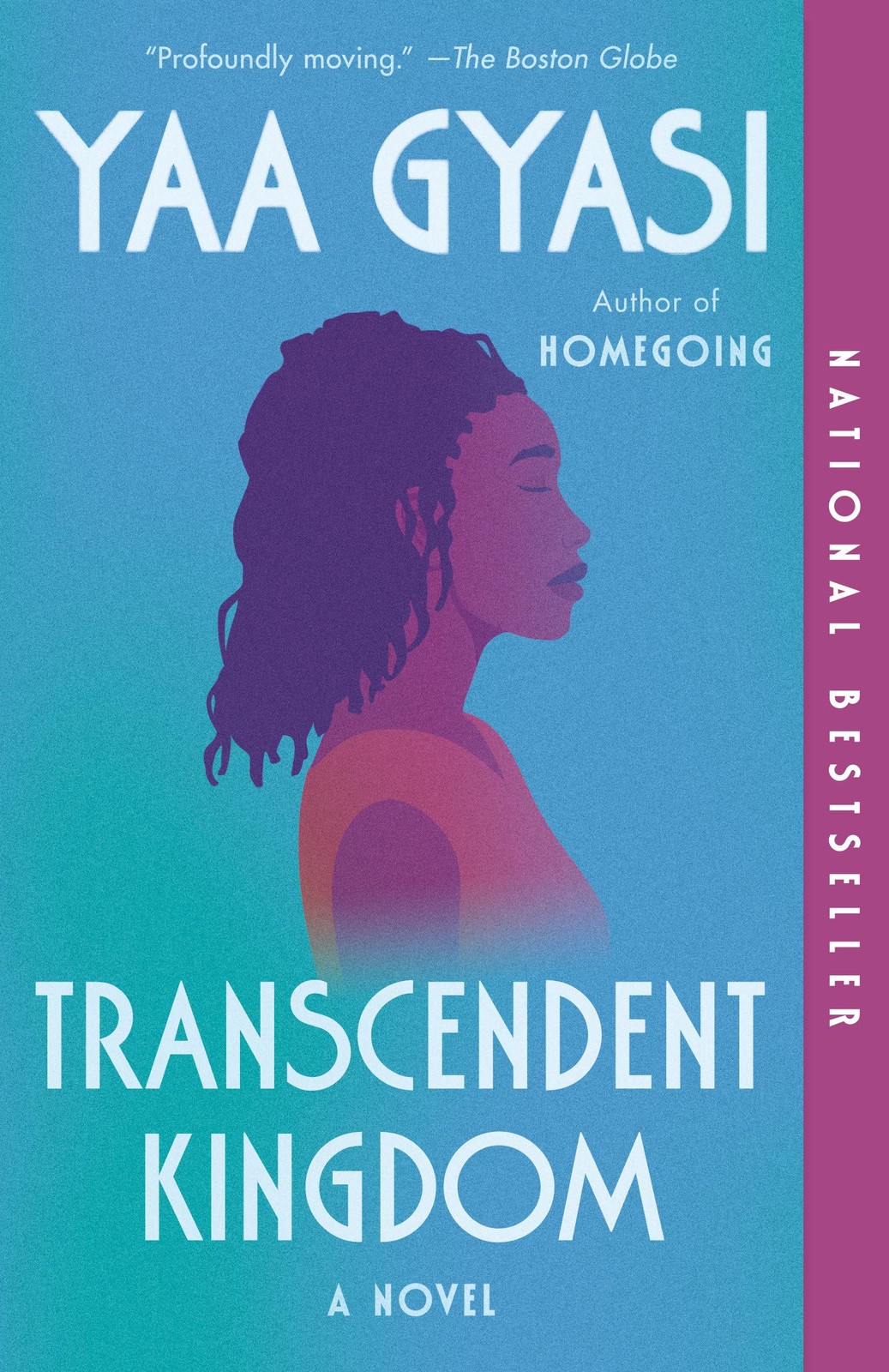 Transcendent Kingdom: A Read with Jenna Pick: A novel – paperback Gyasi, Yaa