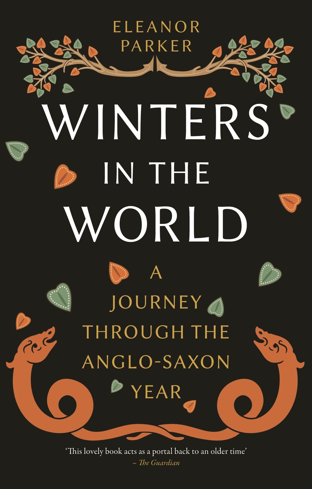 Winters in the World: A Journey through Anglo-Saxon Year