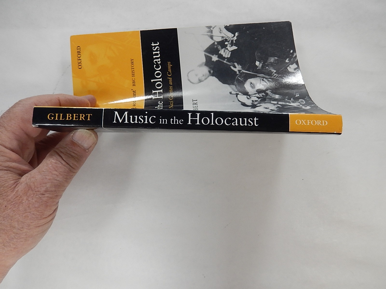 Music in the Holocaust: Confronting Life in Nazi Camps by Shirli Gilbert, 2007