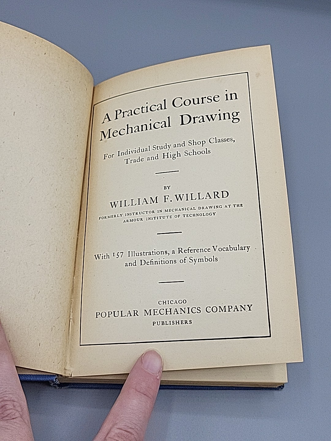 A PRACTICAL COURSE IN MECHANICAL DRAWING – WILLIAM F WILLARD HARDCOVER BOOK 1912
