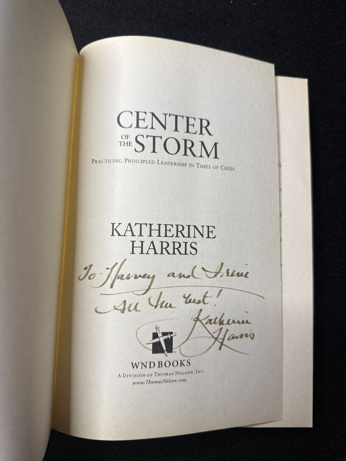 Center of the Storm Katherine Harris 2002 SIGNED INSCRIBED Political Memoir