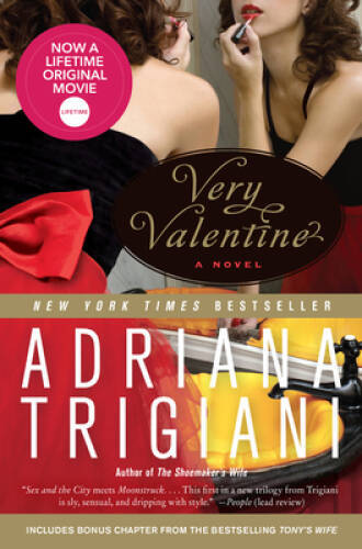 Very Valentine: A Novel – Paperback By Trigiani, Adriana – GOOD