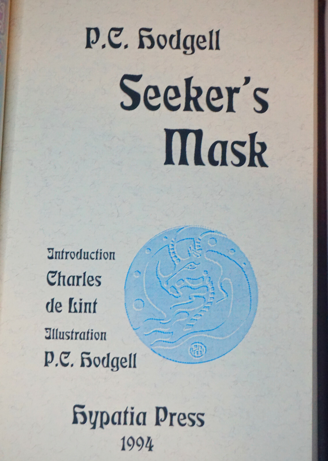 Seeker’s Mask 1994 P.C. Hodgell First Edition Signed Lettered Leather Hardcover