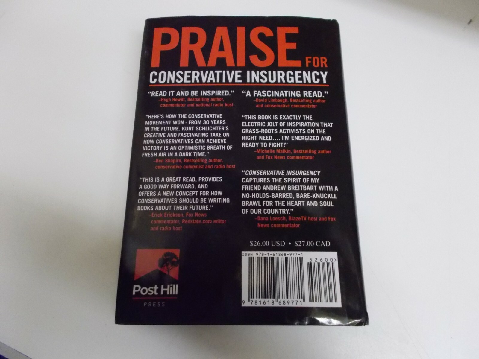% Conservative Insurgency by Kurt Schlichter Post Hill Press 2014 HC DJ