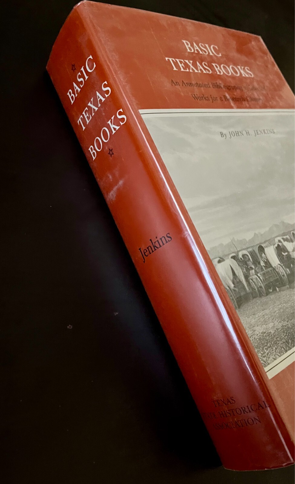 Basic Texas Books : An Annotated Bibliography of Selected Works for a…