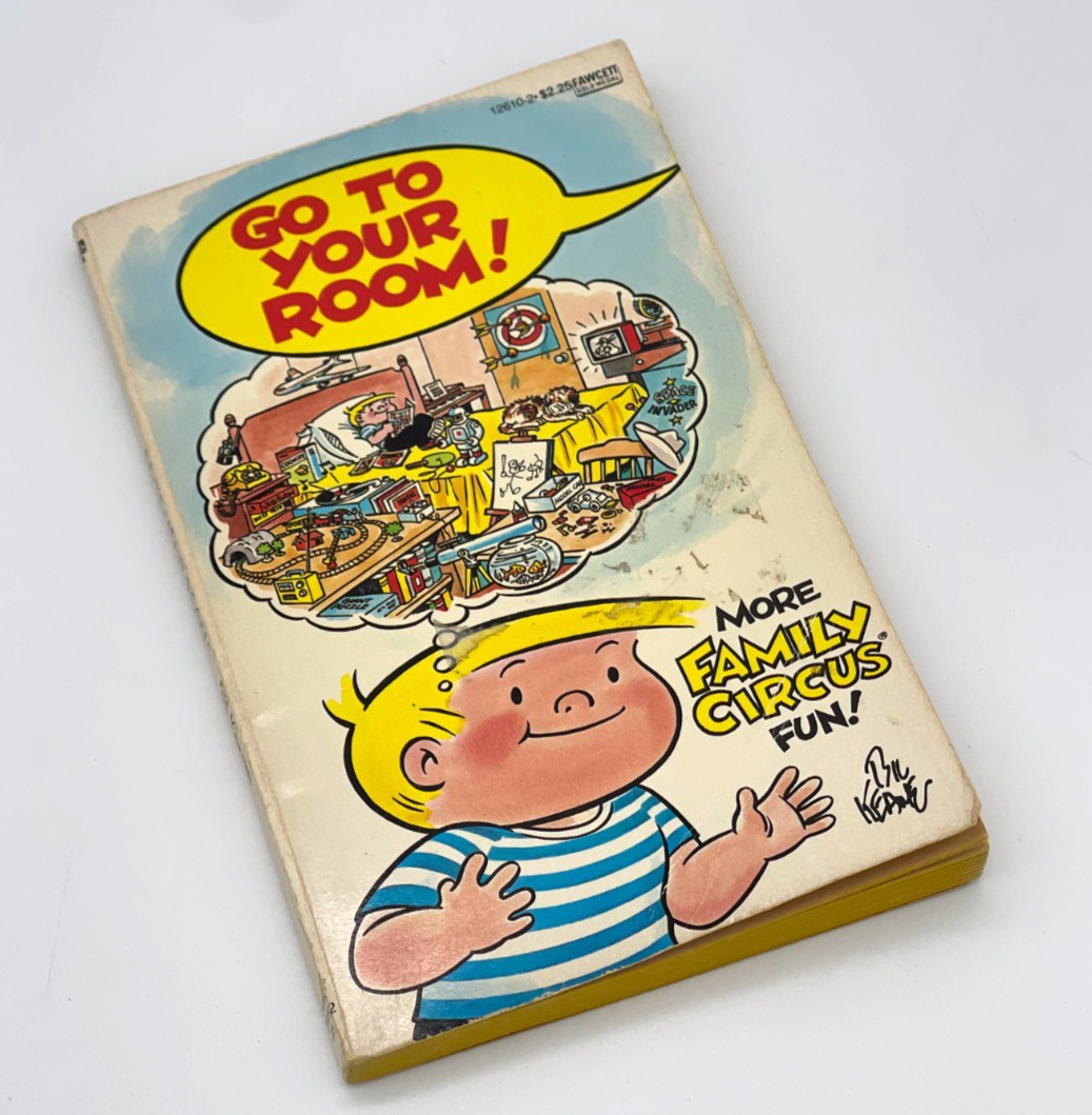 FAMILY CIRCUS „Go to Your Room“ (1982) Bill Keane Cartoon Paperback 125 pages