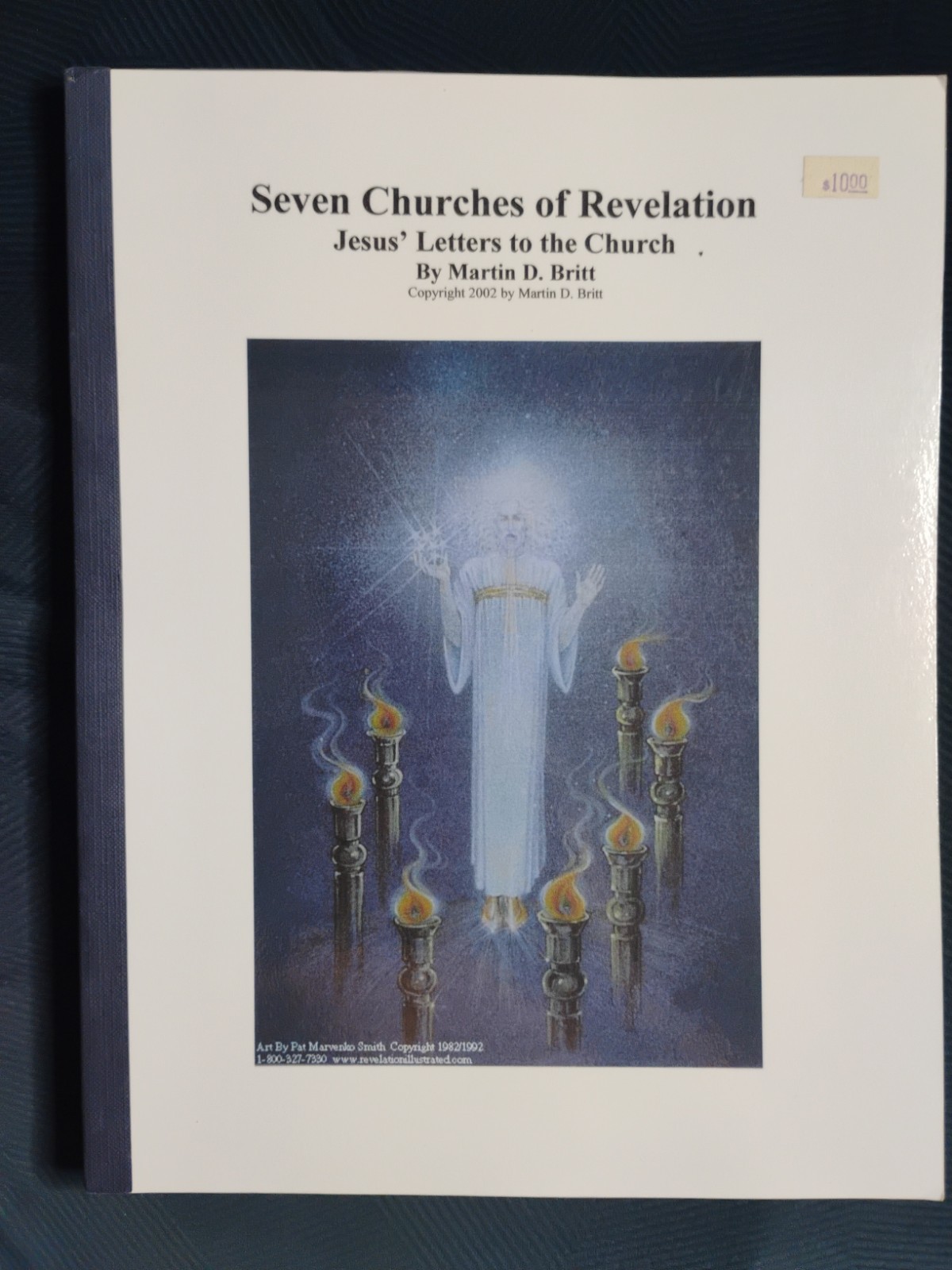 SEVEN CHURCHES OF REVELATION: JESUS‘ LETTERS TO THE CHURCH (2002 TPB)