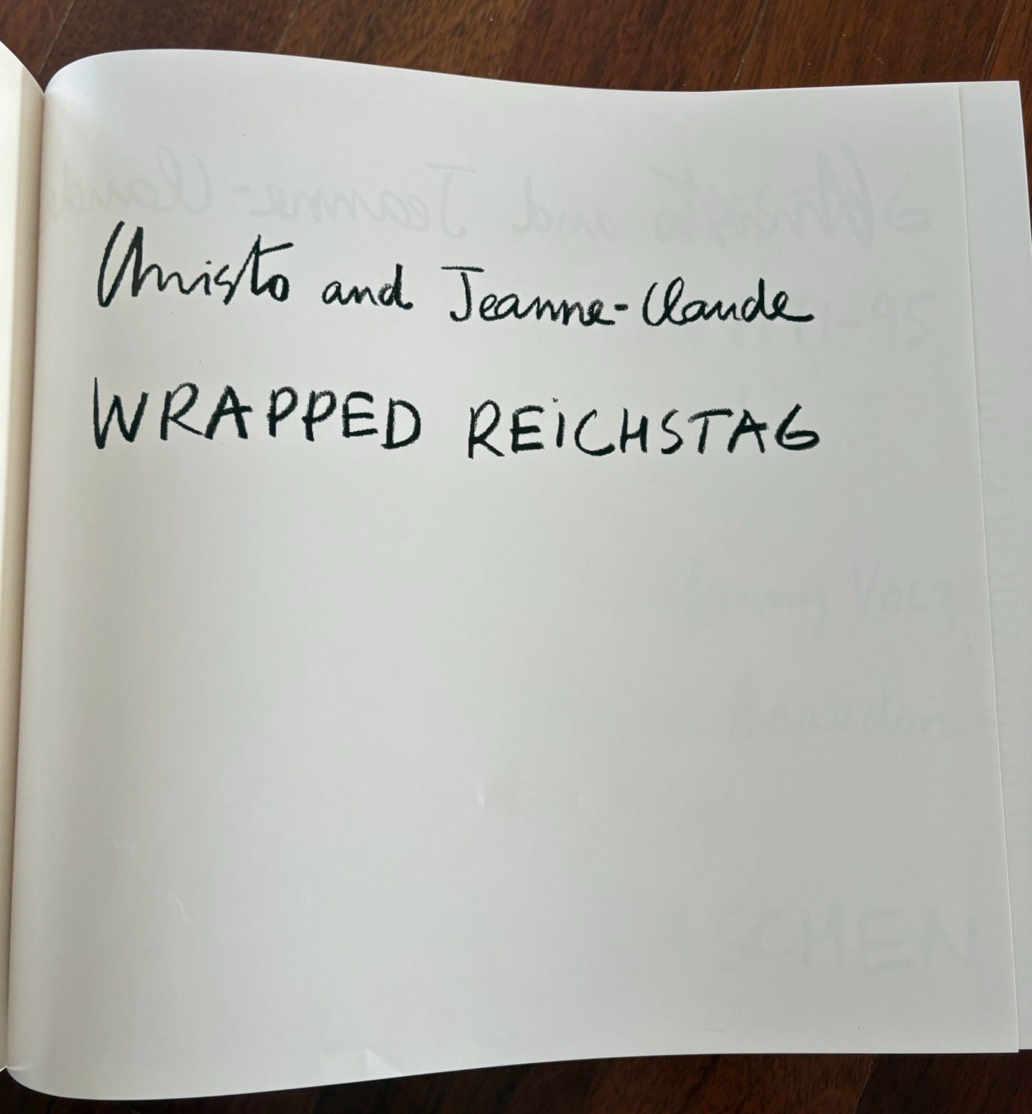 Christo and Jeanne Claude – Wrapped Reichstag, Hardcover #4306 Signed Like new