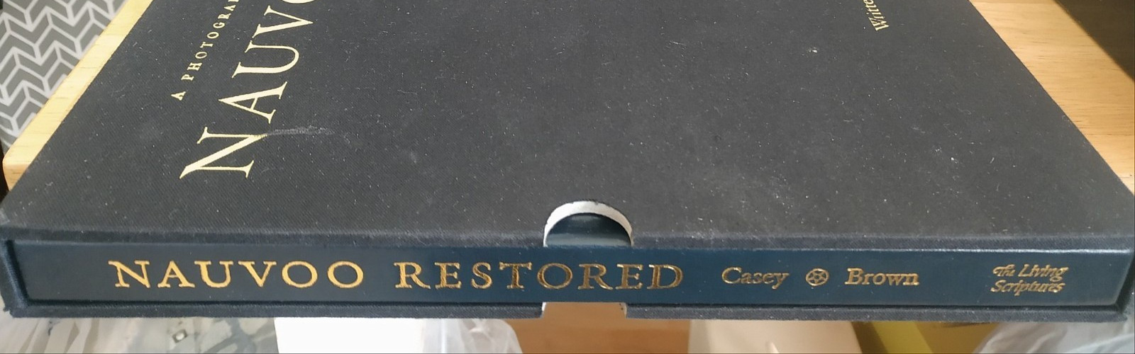 Nauvoo Restored A Photographic Memorial Limited Edition Deluxe Signed Numbered