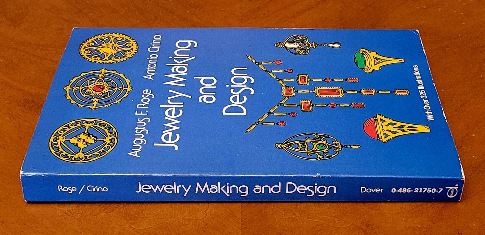 Jewelry Making and Design by A.F.Rose & A.Cirino, 1967, 306 pages, like new.