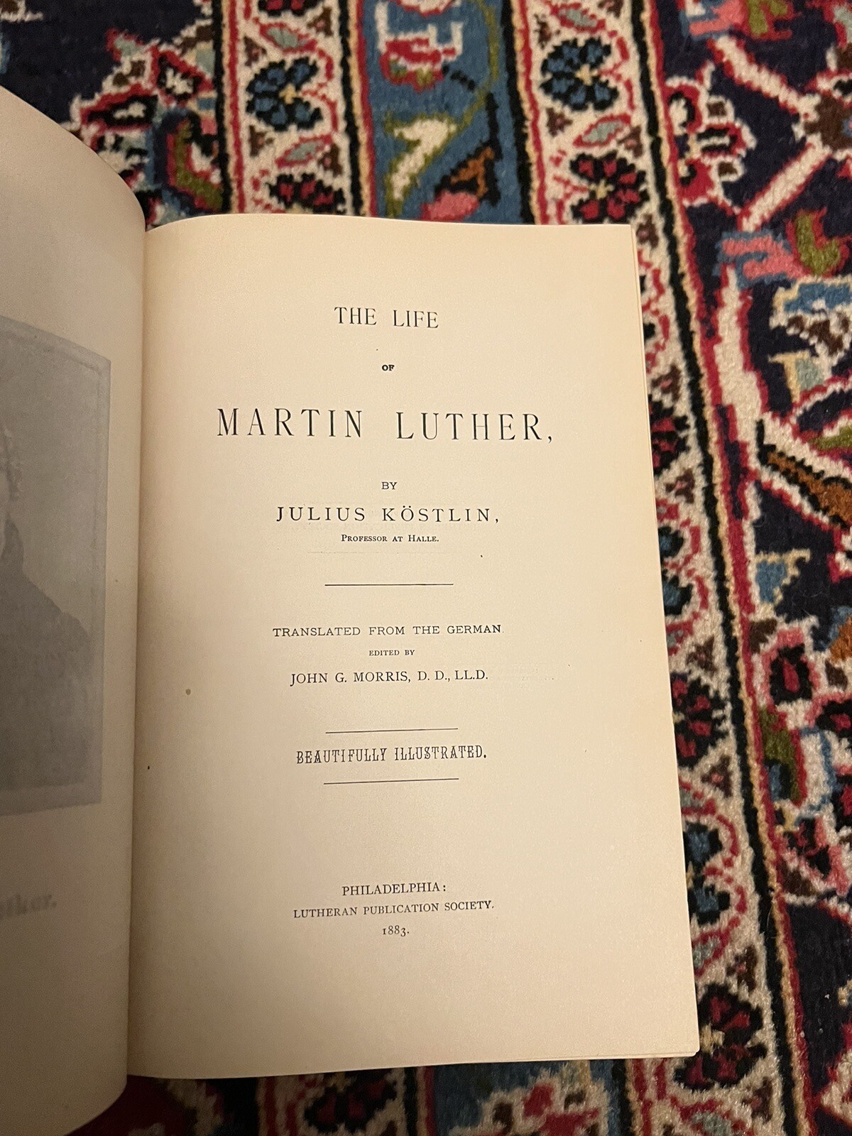 The life Of Martin Luther