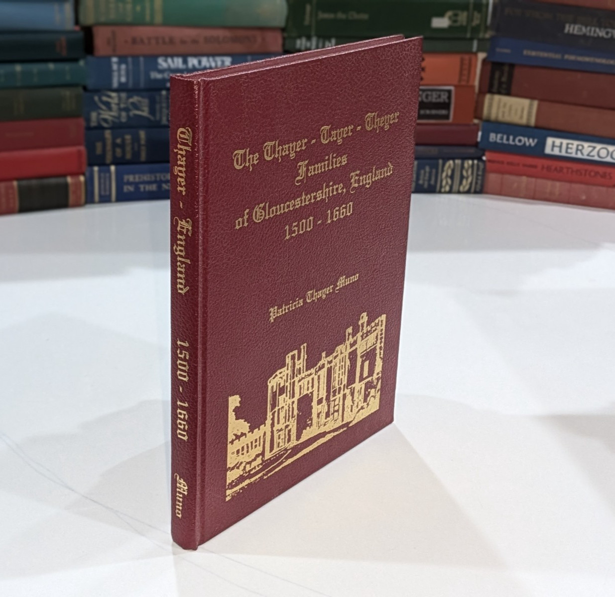 Thayer Tayer Theyer Families Gloucestershire : 1500-1660 | Leather, HC – SIGNED
