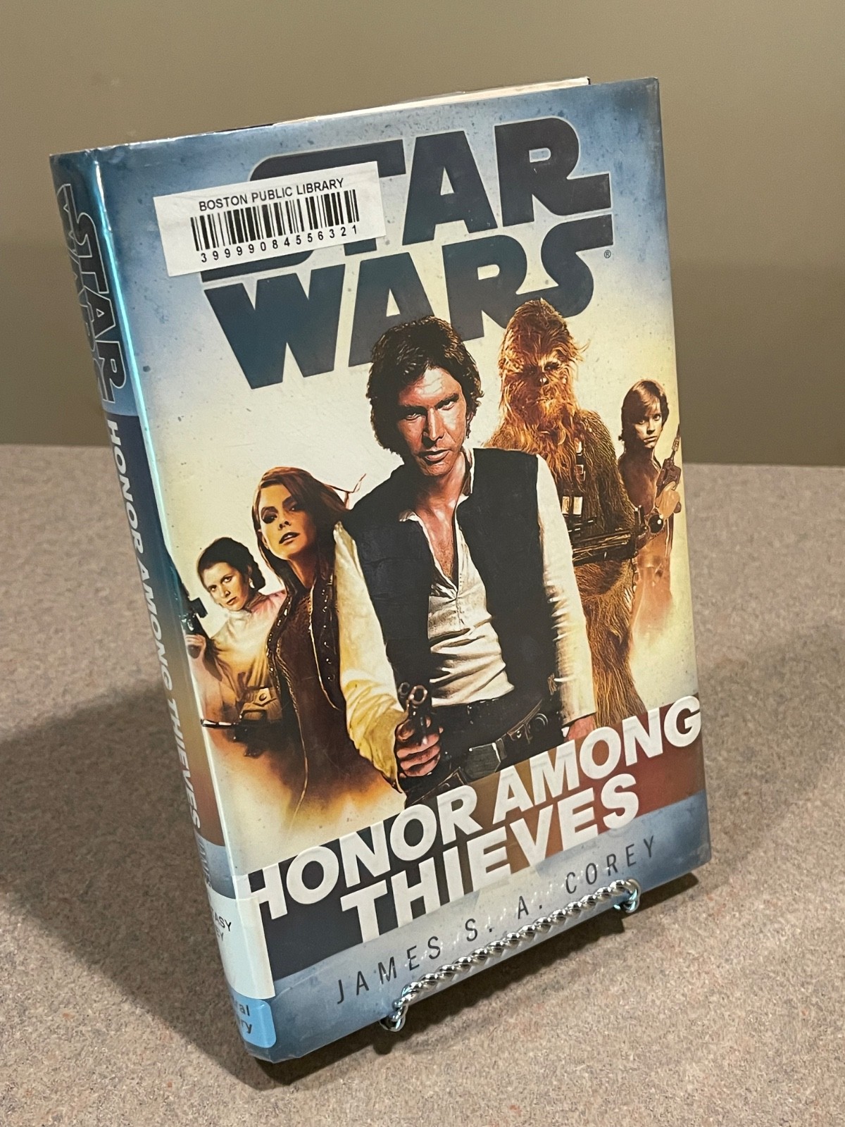 STAR WARS Honor Among Thieves by James S A Corey (First Edition, 1st Printing HC