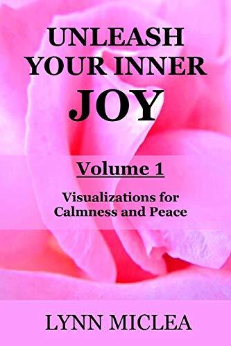 Unleash your Inner Joy Volume 1: Calmness and Peace, Miclea 9781986798457 New-,