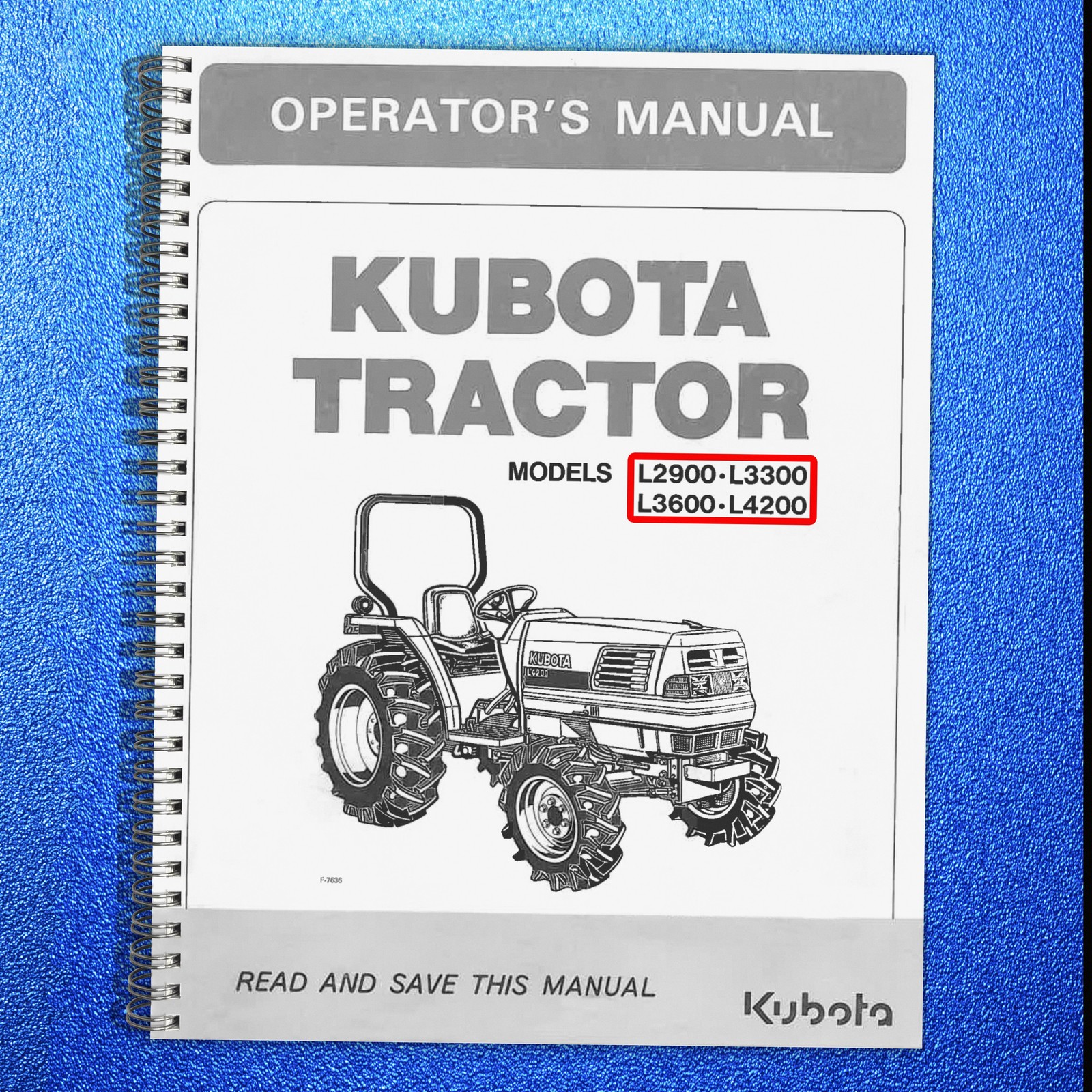 KUBOTA L2900 L3300 L3600 L4200 OPERATION MANUAL – LOOP BOUND – ROBUST COVERS