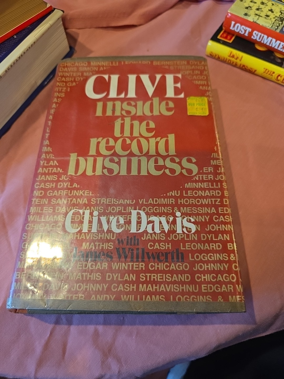 CLIVE: INSIDE THE RECORD BUSINESS By Clive Davis & James Willwerth – Hardcover